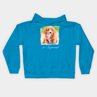 You're so Special - Special design for Dog Lovers Kids Hoodie